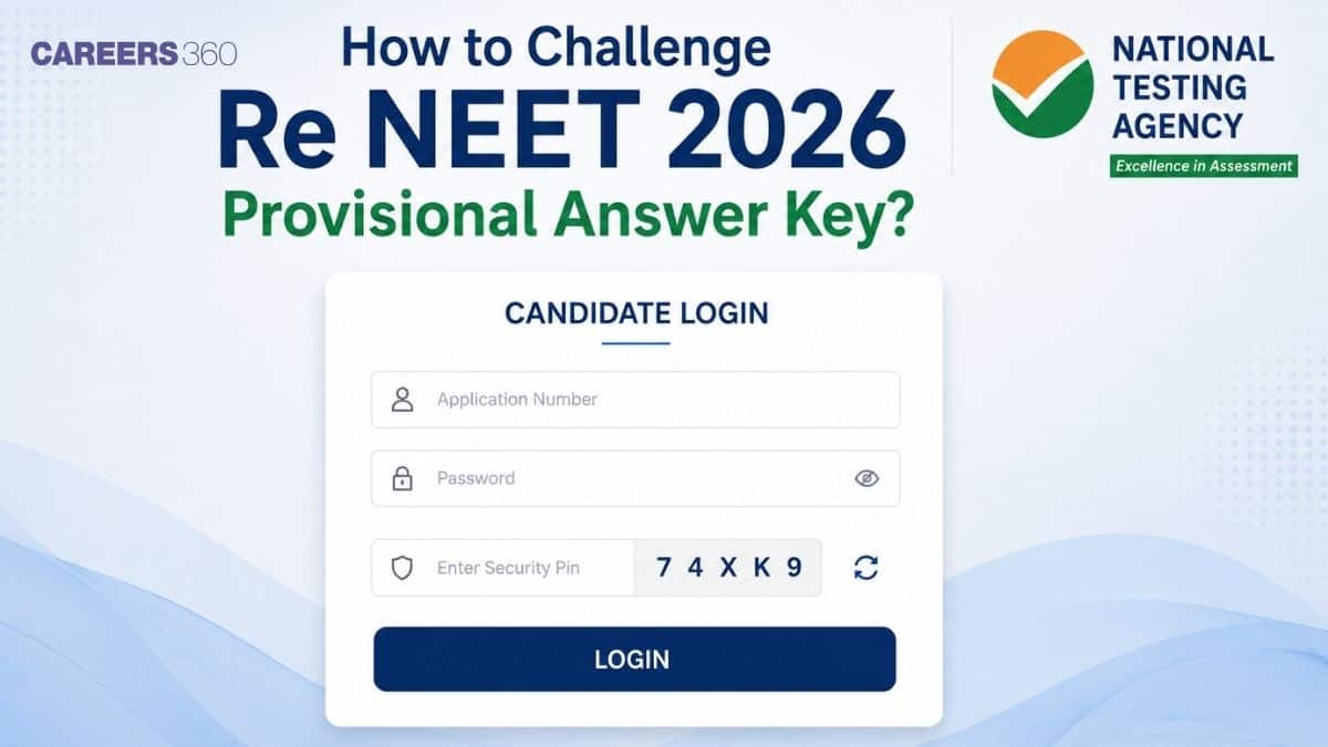 How to Challenge Re NEET 2026 Provisional Answer Key?